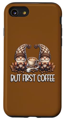But First Coffee Funny Sayings For Gnome Lover And Barista Hülle für iPhone SE (2020) / 7 / 8 von Funny Teacher Gnome Coffee Gifts For Coffee Lovers