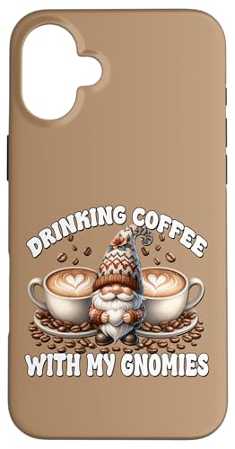 Drinking Coffee Saying For Coffee Lover Cute Garden Gnome Hülle für iPhone 16 Plus von Funny Teacher Gnome Coffee Gifts For Coffee Lovers