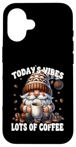 Funny Coffee Saying For Coffee Mom With Cute Gardening Gnome Hülle für iPhone 16 von Funny Teacher Gnome Coffee Gifts For Coffee Lovers