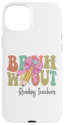 Bruh, wir lesen den Lehrern am letzten Schultag Coquette Bow vor Hülle für iPhone 15 Plus von Funny Teachers Groovy Apparel Co.
