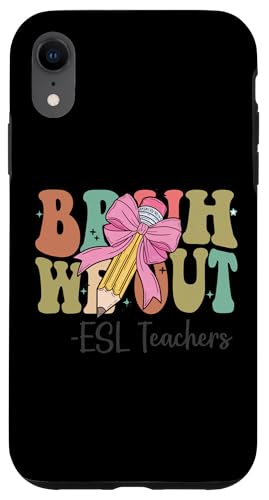 Bruh We Out ESL-Lehrer am letzten Schultag Coquette Bow Hülle für iPhone XR Bruh We Out ESL-Lehrer am letzten Schultag Coquette Bow Hülle für iPhone XR von Funny Teachers Groovy Apparel Co.