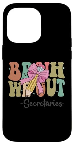 Bruh We Out Sekretärinnen am letzten Schultag Coquette Bow Hülle für iPhone 14 Pro Max von Funny Teachers Groovy Apparel Co.