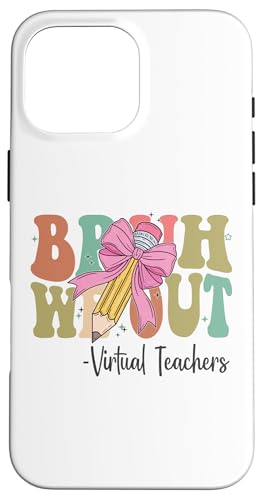 Bruh We Out Virtual Teachers Letzter Schultag Coquette Bow Hülle für iPhone 16 Pro Max Bruh We Out Virtual Teachers Letzter Schultag Coquette Bow Hülle für iPhone 16 Pro Max von Funny Teachers Groovy Apparel Co.