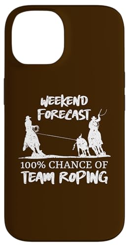 Wochenendprognose 100% Chance auf Team-Seilung Hülle für iPhone 14 Wochenendprognose 100% Chance auf Team-Seilung Hülle für iPhone 14 von Funny Team Roper & Rodeo Riding Gifts For Cowboys
