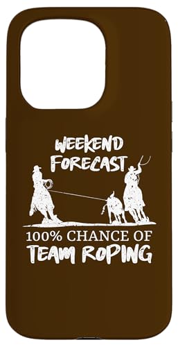 Wochenendprognose 100% Chance auf Team-Seilung Hülle für iPhone 15 Pro Wochenendprognose 100% Chance auf Team-Seilung Hülle für iPhone 15 Pro von Funny Team Roper & Rodeo Riding Gifts For Cowboys