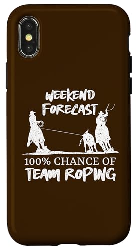 Wochenendprognose 100% Chance auf Team-Seilung Hülle für iPhone X/XS Wochenendprognose 100% Chance auf Team-Seilung Hülle für iPhone X/XS von Funny Team Roper & Rodeo Riding Gifts For Cowboys