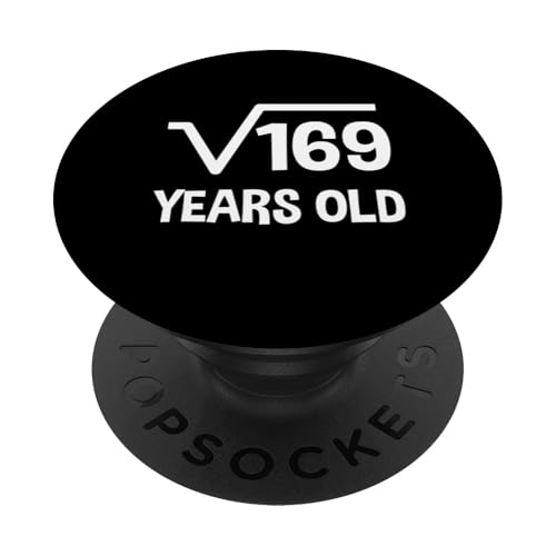 Quadratische Wurzel von 169 - 13. Geburtstag Mathematik 13 Jahre alt niedlich PopSockets Klebender PopGrip Quadratische Wurzel von 169 - 13. Geburtstag Mathematik 13 Jahre alt niedlich PopSockets Klebender PopGrip von Funny Tee Shirts For Math Genius Students Teachers