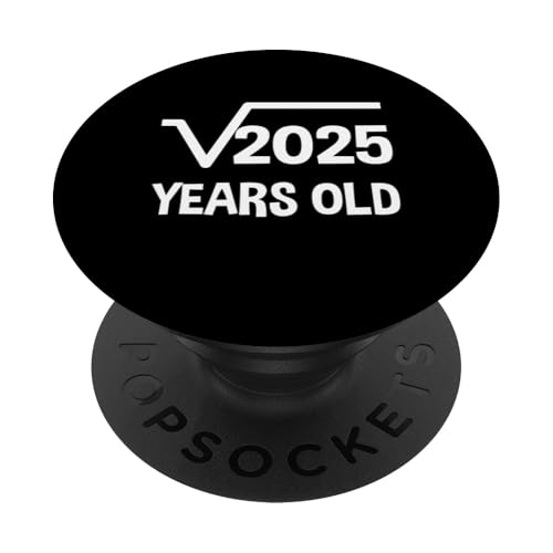 Quadratische Wurzel von 2025 - 45. Geburtstag, Mathematik, 45 Jahre alt, lustig PopSockets Klebender PopGrip Quadratische Wurzel von 2025 - 45. Geburtstag, Mathematik, 45 Jahre alt, lustig PopSockets Klebender PopGrip von Funny Tee Shirts For Math Genius Students Teachers