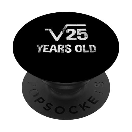 Quadratische Wurzel von 25 - 5. Geburtstag Mathematik 5 Jahre alt lustig PopSockets Klebender PopGrip Quadratische Wurzel von 25 - 5. Geburtstag Mathematik 5 Jahre alt lustig PopSockets Klebender PopGrip von Funny Tee Shirts For Math Genius Students Teachers