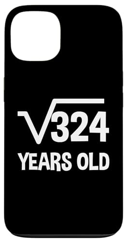Quadratische Wurzel von 324 - 18. Geburtstag Mathematik 18 Jahre alt lustig Hülle für iPhone 13 Quadratische Wurzel von 324 - 18. Geburtstag Mathematik 18 Jahre alt lustig Hülle für iPhone 13 von Funny Tee Shirts For Math Genius Students Teachers