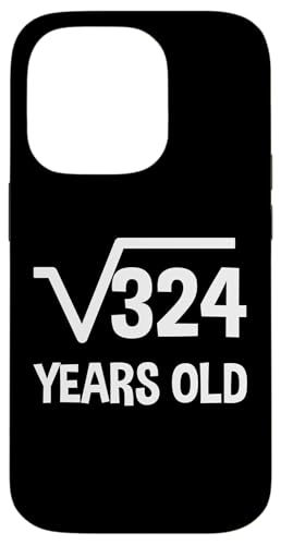Quadratische Wurzel von 324 - 18. Geburtstag Mathematik 18 Jahre alt lustig Hülle für iPhone 14 Pro Quadratische Wurzel von 324 - 18. Geburtstag Mathematik 18 Jahre alt lustig Hülle für iPhone 14 Pro von Funny Tee Shirts For Math Genius Students Teachers