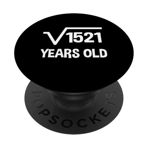 Quadratwurzel von 1521 - 39. Geburtstag Mathematik 39 Jahre alt lustig PopSockets Klebender PopGrip Quadratwurzel von 1521 - 39. Geburtstag Mathematik 39 Jahre alt lustig PopSockets Klebender PopGrip von Funny Tee Shirts For Math Genius Students Teachers