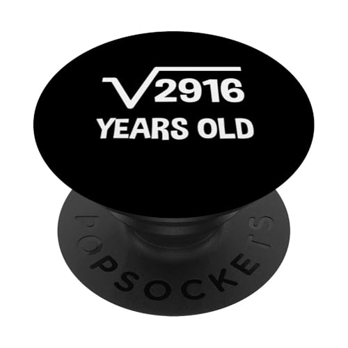 Quadratwurzel von 2916 - 54. Geburtstag Mathematik 54 Jahre alt lustig PopSockets Klebender PopGrip Quadratwurzel von 2916 - 54. Geburtstag Mathematik 54 Jahre alt lustig PopSockets Klebender PopGrip von Funny Tee Shirts For Math Genius Students Teachers