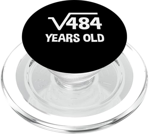 Quadratwurzel von 484 - 22. Geburtstag Mathematik 22 Jahre alt lustig PopSockets PopGrip für MagSafe Quadratwurzel von 484 - 22. Geburtstag Mathematik 22 Jahre alt lustig PopSockets PopGrip für MagSafe von Funny Tee Shirts For Math Genius Students Teachers