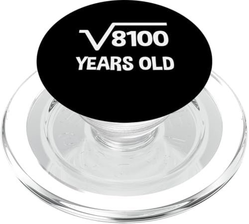 Quadratwurzel von 8100 - 90 Geburtstag Mathematik 90 Jahre alt lustig PopSockets PopGrip für MagSafe Quadratwurzel von 8100 - 90 Geburtstag Mathematik 90 Jahre alt lustig PopSockets PopGrip für MagSafe von Funny Tee Shirts For Math Genius Students Teachers