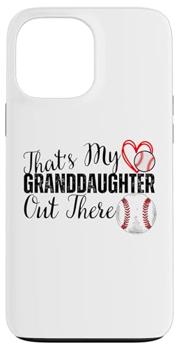 Das ist meine Enkelin da draußen Baseball Oma Opa Hülle für iPhone 13 Pro Max Das ist meine Enkelin da draußen Baseball Oma Opa Hülle für iPhone 13 Pro Max von Funny That's My Granddaughter Out There Baseball