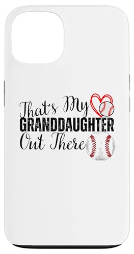 Das ist meine Enkelin da draußen Baseball Oma Opa Hülle für iPhone 13 von Funny That's My Granddaughter Out There Baseball