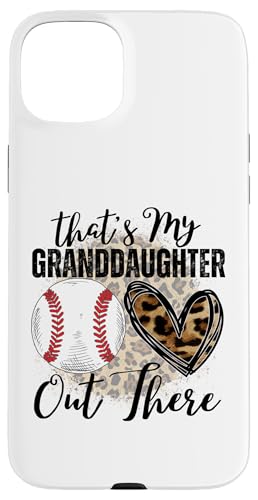 Das ist meine Enkelin da draußen Baseball Oma Opa Hülle für iPhone 15 Plus Das ist meine Enkelin da draußen Baseball Oma Opa Hülle für iPhone 15 Plus von Funny That's My Granddaughter Out There Baseball