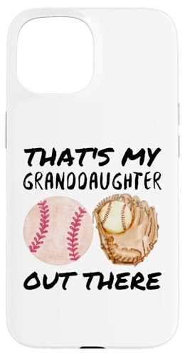 Das ist meine Enkelin da draußen Baseball Oma Opa Hülle für iPhone 15 Das ist meine Enkelin da draußen Baseball Oma Opa Hülle für iPhone 15 von Funny That's My Granddaughter Out There Baseball
