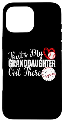 Das ist meine Enkelin da draußen Baseball Oma Opa Hülle für iPhone 16 Pro Max Das ist meine Enkelin da draußen Baseball Oma Opa Hülle für iPhone 16 Pro Max von Funny That's My Granddaughter Out There Baseball