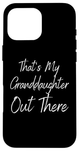 Das ist meine Enkelin da draußen Baseball Oma Opa Hülle für iPhone 16 Pro Max Das ist meine Enkelin da draußen Baseball Oma Opa Hülle für iPhone 16 Pro Max von Funny That's My Granddaughter Out There Baseball