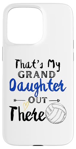 Das ist meine Enkelin da draußen Volleyball Oma Opa Hülle für iPhone 15 Pro Max von Funny That's My Granddaughter Out There Volleyball