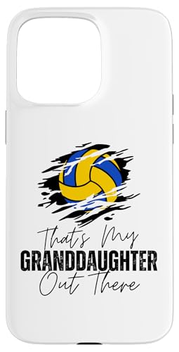 Das ist meine Enkelin da draußen Volleyball Oma Opa Hülle für iPhone 15 Pro Max Das ist meine Enkelin da draußen Volleyball Oma Opa Hülle für iPhone 15 Pro Max von Funny That's My Granddaughter Out There Volleyball
