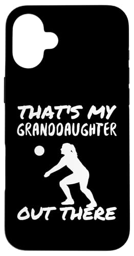 Das ist meine Enkelin da draußen Volleyball Oma Opa Hülle für iPhone 16 Plus Das ist meine Enkelin da draußen Volleyball Oma Opa Hülle für iPhone 16 Plus von Funny That's My Granddaughter Out There Volleyball