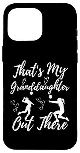 Das ist meine Enkelin da draußen Volleyball Oma Opa Hülle für iPhone 16 Pro Max Das ist meine Enkelin da draußen Volleyball Oma Opa Hülle für iPhone 16 Pro Max von Funny That's My Granddaughter Out There Volleyball