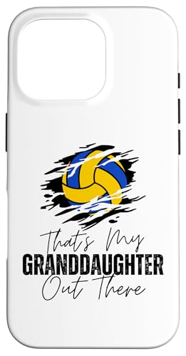 Das ist meine Enkelin da draußen Volleyball Oma Opa Hülle für iPhone 16 Pro Das ist meine Enkelin da draußen Volleyball Oma Opa Hülle für iPhone 16 Pro von Funny That's My Granddaughter Out There Volleyball