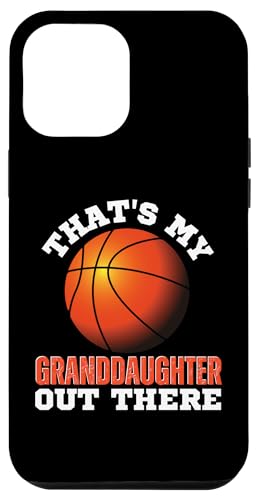 Das ist meine Enkelin da draußen Basketball Oma Opa Hülle für iPhone 12 Pro Max Das ist meine Enkelin da draußen Basketball Oma Opa Hülle für iPhone 12 Pro Max von Funny That's My Granddaughter Out There basketball