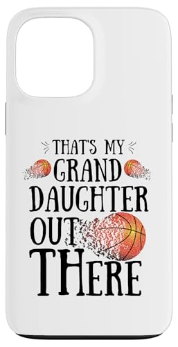 Das ist meine Enkelin da draußen Basketball Oma Opa Hülle für iPhone 13 Pro Max Das ist meine Enkelin da draußen Basketball Oma Opa Hülle für iPhone 13 Pro Max von Funny That's My Granddaughter Out There basketball