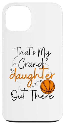 Das ist meine Enkelin da draußen Basketball Oma Opa Hülle für iPhone 13 Das ist meine Enkelin da draußen Basketball Oma Opa Hülle für iPhone 13 von Funny That's My Granddaughter Out There basketball