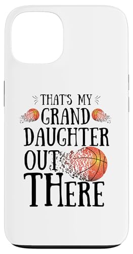Das ist meine Enkelin da draußen Basketball Oma Opa Hülle für iPhone 13 Das ist meine Enkelin da draußen Basketball Oma Opa Hülle für iPhone 13 von Funny That's My Granddaughter Out There basketball