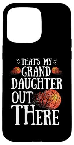 Das ist meine Enkelin da draußen Basketball Oma Opa Hülle für iPhone 15 Pro Max Das ist meine Enkelin da draußen Basketball Oma Opa Hülle für iPhone 15 Pro Max von Funny That's My Granddaughter Out There basketball