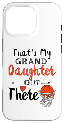Das ist meine Enkelin da draußen Basketball Oma Opa Hülle für iPhone 16 Pro Das ist meine Enkelin da draußen Basketball Oma Opa Hülle für iPhone 16 Pro von Funny That's My Granddaughter Out There basketball