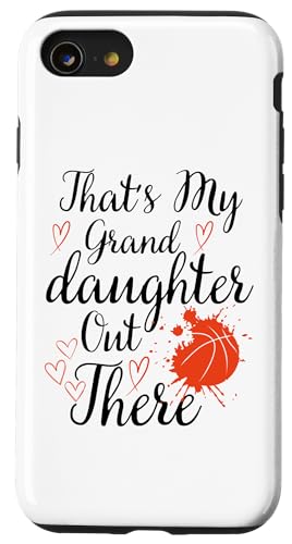 Das ist meine Enkelin da draußen Basketball Oma Opa Hülle für iPhone SE (2020) / 7 / 8 von Funny That's My Granddaughter Out There basketball