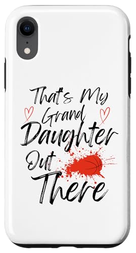 Das ist meine Enkelin da draußen Basketball Oma Opa Hülle für iPhone XR Das ist meine Enkelin da draußen Basketball Oma Opa Hülle für iPhone XR von Funny That's My Granddaughter Out There basketball