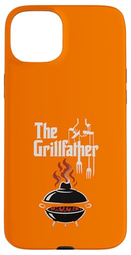 Der Grillfather BBQ Grill & Smoker | Barbecue Chef Hülle für iPhone 15 Plus von Funny The Grillfather BBQ Grill & Smoker