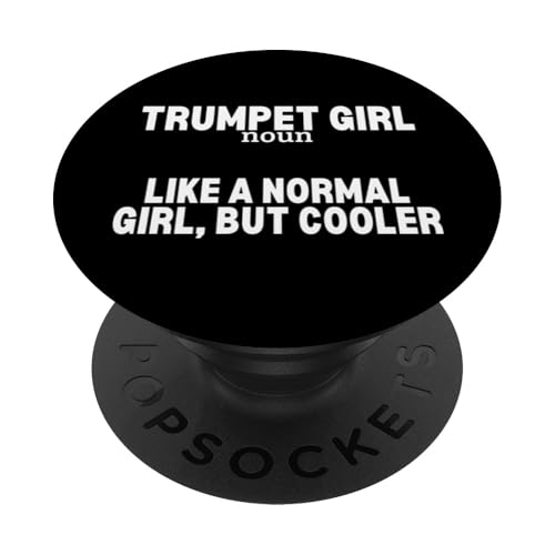 Trompete Mädchen Definition Lustige Frauen Trompeter PopSockets Klebender PopGrip Trompete Mädchen Definition Lustige Frauen Trompeter PopSockets Klebender PopGrip von Funny Trumpet Accessories & Designs For Trumpeter