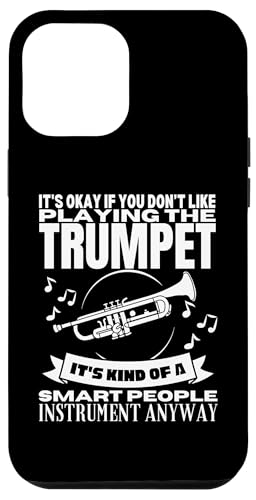 Trompete ist für kluge Leute lustiger Trompeter Hülle für iPhone 12 Pro Max Trompete ist für kluge Leute lustiger Trompeter Hülle für iPhone 12 Pro Max von Funny Trumpet Accessories & Designs For Trumpeter