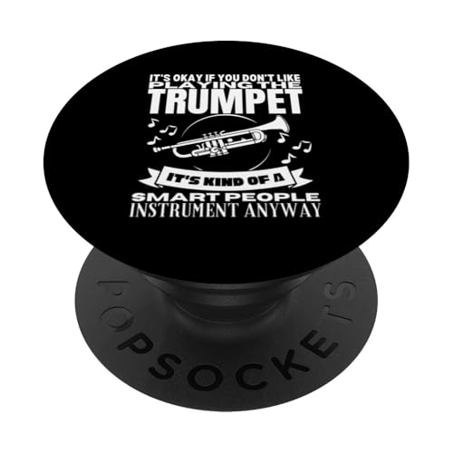 Trompete ist für kluge Leute lustiger Trompeter PopSockets Klebender PopGrip Trompete ist für kluge Leute lustiger Trompeter PopSockets Klebender PopGrip von Funny Trumpet Accessories & Designs For Trumpeter