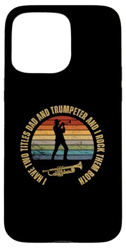 Trompeter und Papa Stolz, lustige Männer Trompete Hülle für iPhone 15 Pro Max Trompeter und Papa Stolz, lustige Männer Trompete Hülle für iPhone 15 Pro Max von Funny Trumpet Accessories & Designs For Trumpeter
