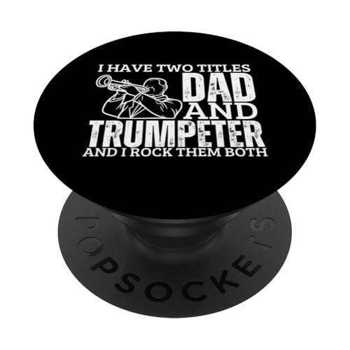 Trompeter und Papa Stolz, lustige Männer Trompete PopSockets Klebender PopGrip Trompeter und Papa Stolz, lustige Männer Trompete PopSockets Klebender PopGrip von Funny Trumpet Accessories & Designs For Trumpeter