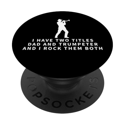 Trompeter und Papa Stolz, lustige Männer Trompete PopSockets Klebender PopGrip Trompeter und Papa Stolz, lustige Männer Trompete PopSockets Klebender PopGrip von Funny Trumpet Accessories & Designs For Trumpeter