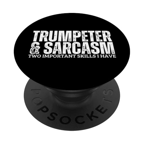 Trompeter und Sarkasmus lustiger Trompetenspieler PopSockets Klebender PopGrip Trompeter und Sarkasmus lustiger Trompetenspieler PopSockets Klebender PopGrip von Funny Trumpet Accessories & Designs For Trumpeter