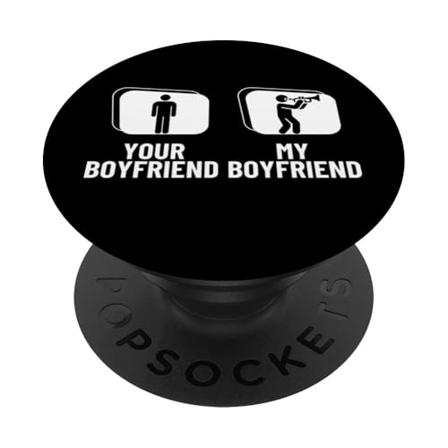 Your Boyfriend My Boyfriend Trompete Funny Trompeter PopSockets Klebender PopGrip Your Boyfriend My Boyfriend Trompete Funny Trompeter PopSockets Klebender PopGrip von Funny Trumpet Accessories & Designs For Trumpeter