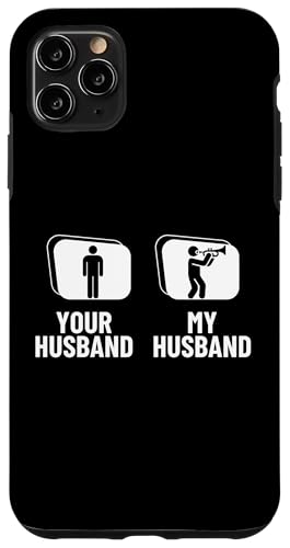 Your Husband My Husband Trompete Wife Funny Trompeter Hülle für iPhone 11 Pro Max Your Husband My Husband Trompete Wife Funny Trompeter Hülle für iPhone 11 Pro Max von Funny Trumpet Accessories & Designs For Trumpeter