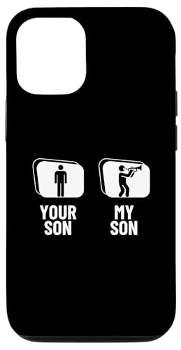 Your Son My Son Trompete Dad Mom Funny Trompeter Hülle für iPhone 12/12 Pro Your Son My Son Trompete Dad Mom Funny Trompeter Hülle für iPhone 12/12 Pro von Funny Trumpet Accessories & Designs For Trumpeter
