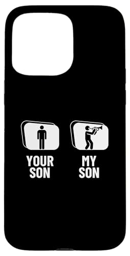 Your Son My Son Trompete Dad Mom Funny Trompeter Hülle für iPhone 15 Pro Max Your Son My Son Trompete Dad Mom Funny Trompeter Hülle für iPhone 15 Pro Max von Funny Trumpet Accessories & Designs For Trumpeter